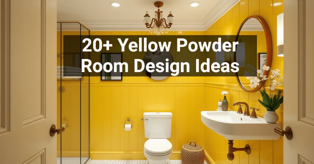 20+ Yellow Powder Room Design Ideas