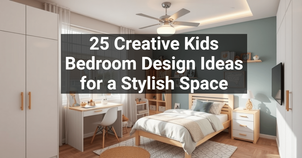 25 Creative Kids Bedroom Design Ideas for a Stylish Space