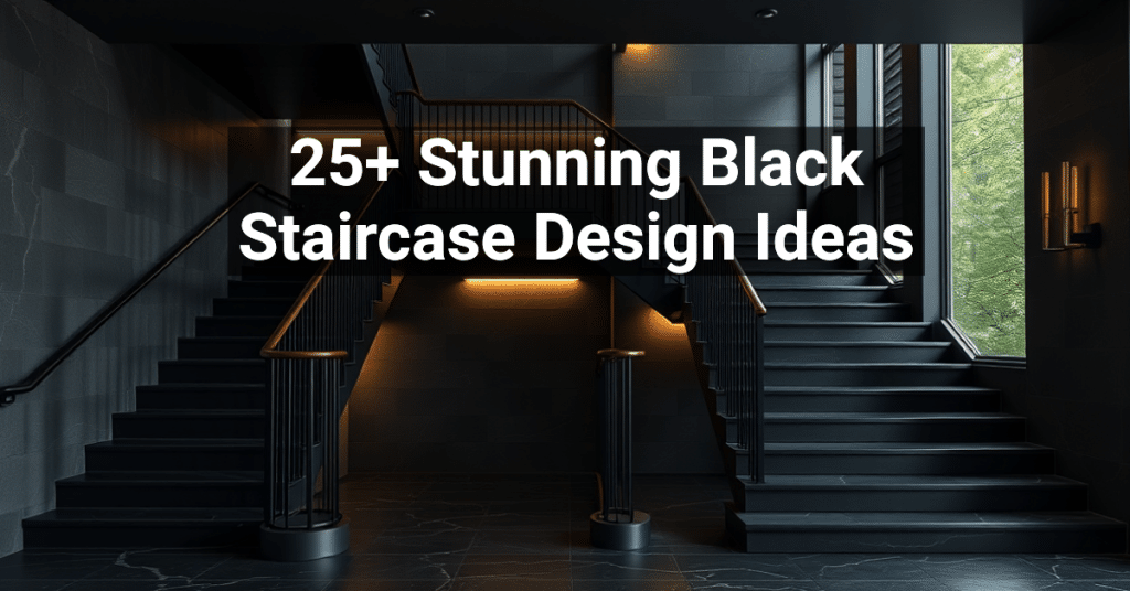 25+ Stunning Black Staircase Design Ideas