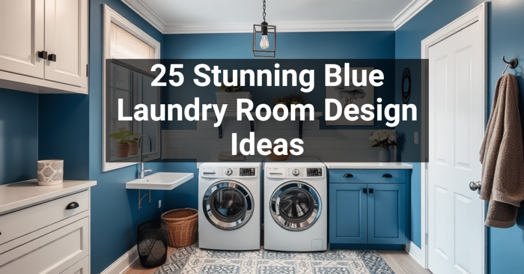 25 Stunning Blue Laundry Room Design Ideas