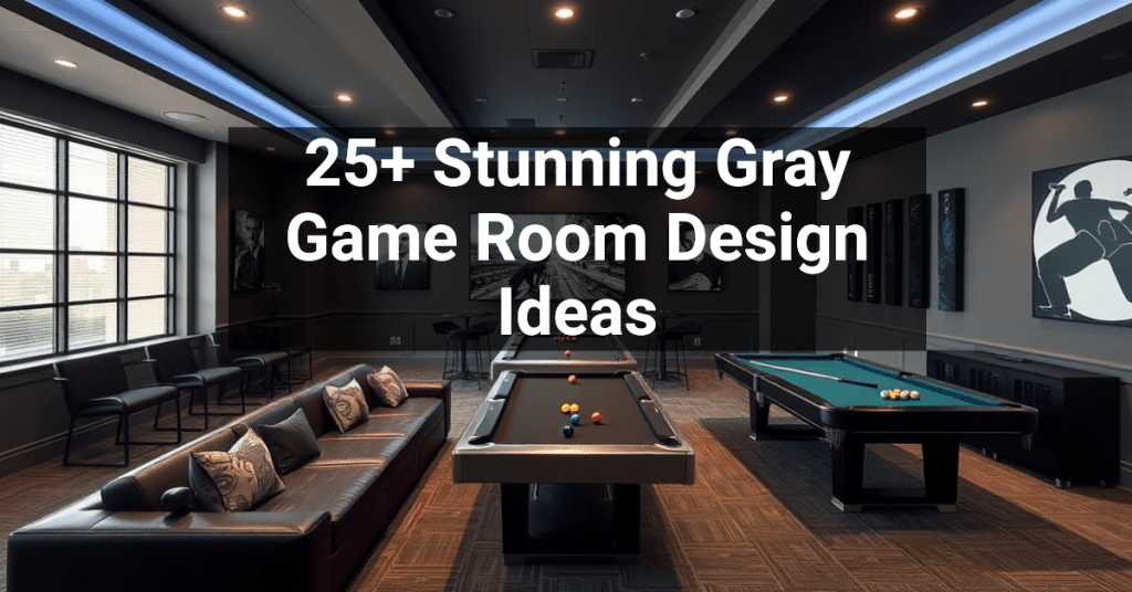 25+ Stunning Gray Game Room Design Ideas