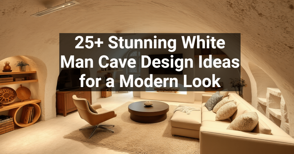 25+ Stunning White Man Cave Design Ideas for a Modern Look