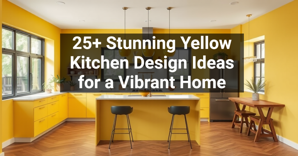 25+ Stunning Yellow Kitchen Design Ideas for a Vibrant Home