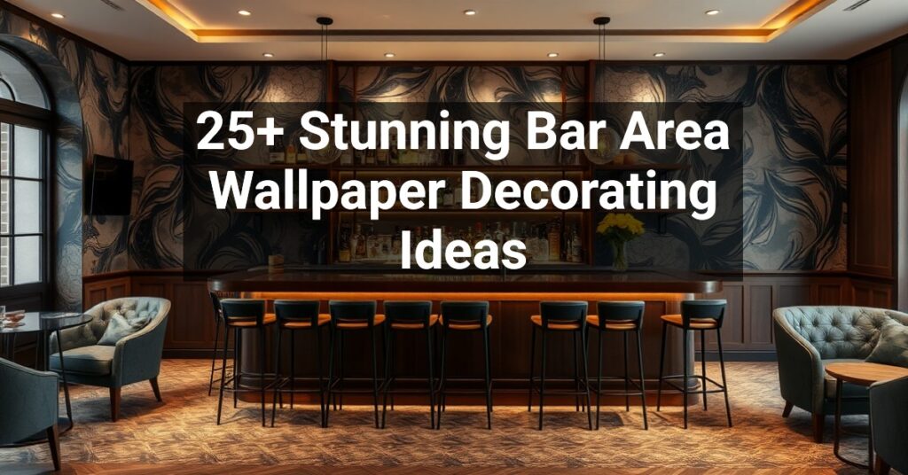 25+ Stunning Bar Area Wallpaper Decorating Ideas